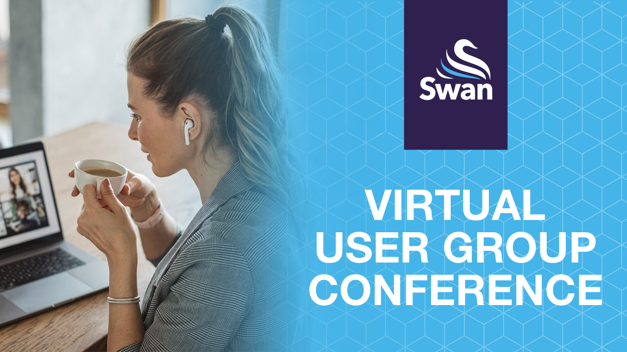 Swan Virtual User Group 2021